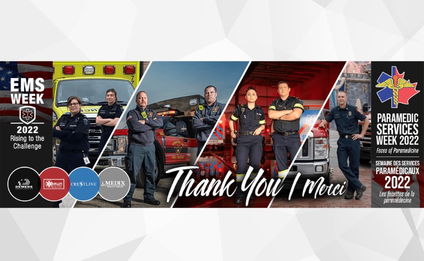 Graphic celebrating Paramedic Services Week 2022 featuring EMS professionals standing proudly beside their ambulances and fire trucks. The design includes the message 'Thank You / Merci' and logos for Demers, Crestline, Braun, and Medix, with the theme 'Rising to the Challenge'