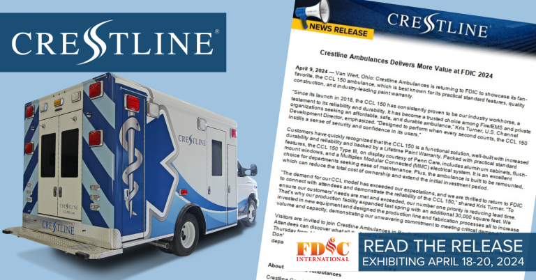 Promotional graphic announcing Crestline Ambulances’ participation at FDIC 2024. The image features a Crestline CCL 150 ambulance with bold blue graphics on the left, alongside a press release headline about the company delivering more value at the event. Text highlights exhibition dates of April 18–20, 2024