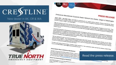 Graphic announcing Crestline’s partnership with True North Emergency Equipment as the new dealer for Alaska, Oregon, and Washington. The image features a Crestline ambulance on the left and a press release on the right with a blue button reading 'Read the press release.'